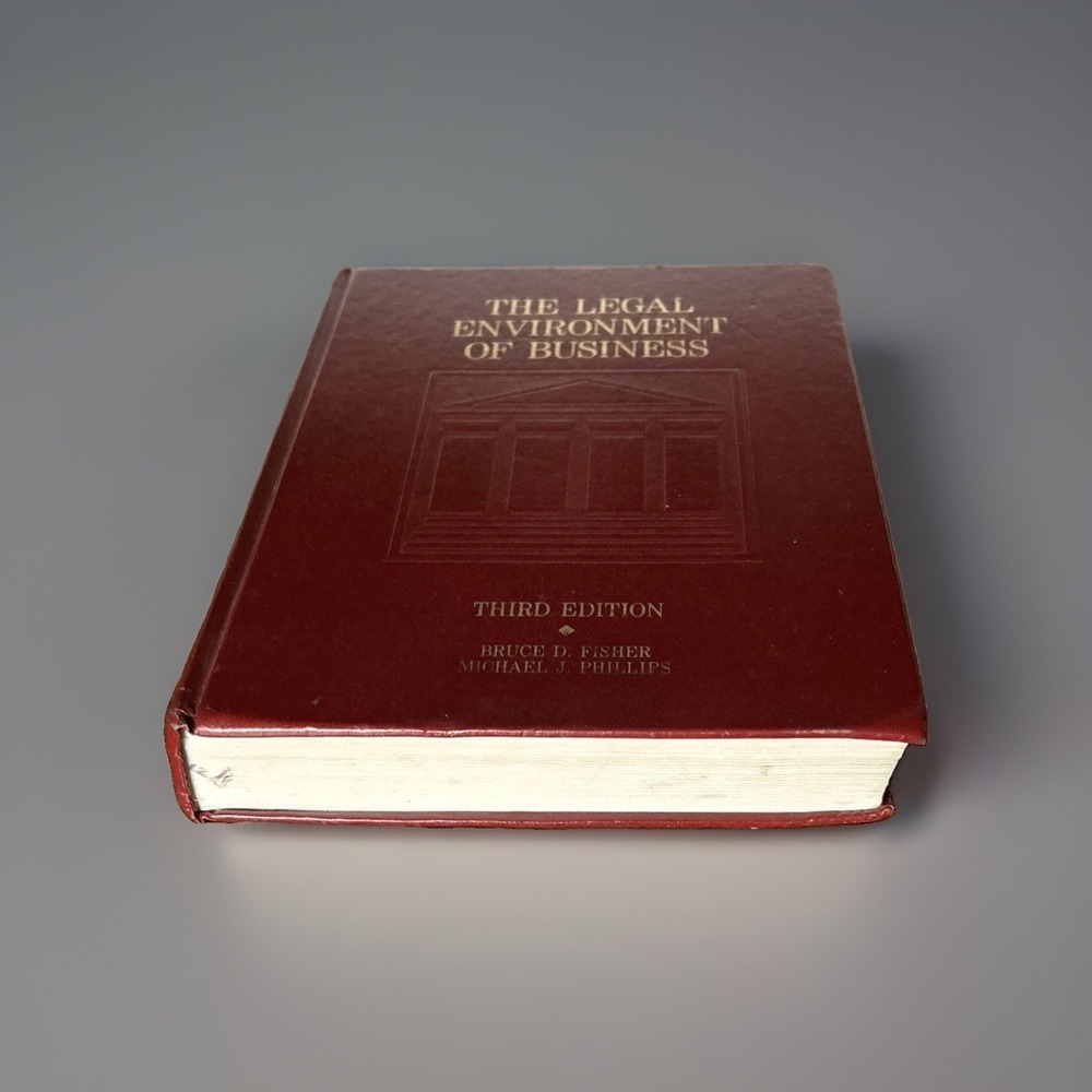Vintage Legal Environment of Business 3rd Ed Fisher Phillips Law Textbook